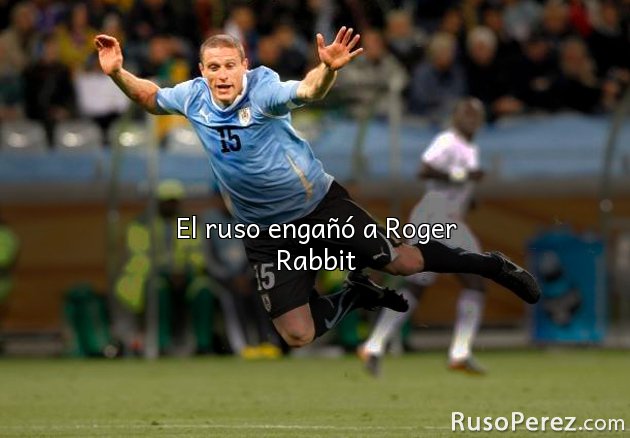El ruso engañó a Roger Rabbit