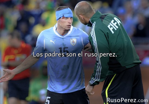 Los padres son el ruso perez.