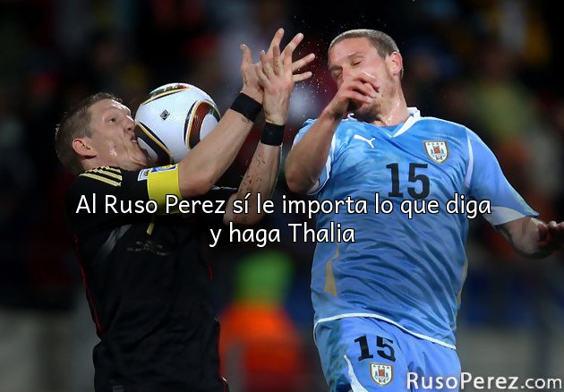 Al Ruso Perez sí le importa lo que diga y haga Thalia